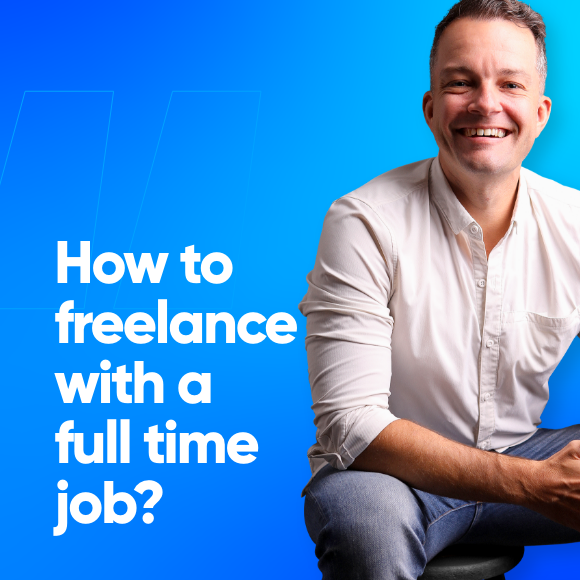How to Freelance With a Full-time Job? – Creatibly